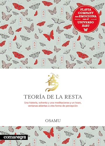 Teoría de la resta: Una historia, ochenta y una meditaciones y un koan (Emociones)