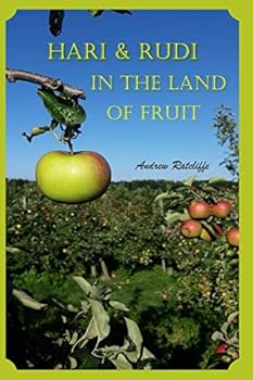 Paperback HARI & RUDI IN THE LAND OF FRUIT Book