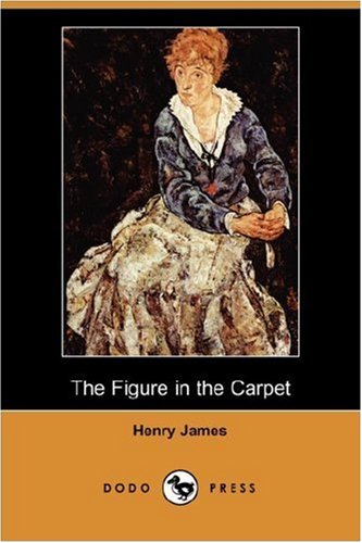 The Figure In The Carpet [with Biographical Introduction]