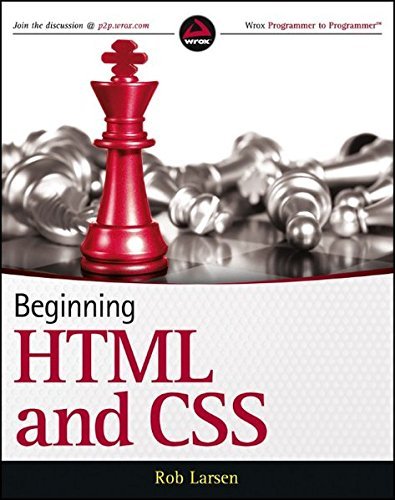 Beginning HTML and CSS by Rob Larsen (2013-03-11)