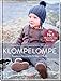 Produktbild Klompelompe - Bezaubernde Strickprojekte für Babys und Kinder: Der Nr. 1 Bestseller aus Norwegen