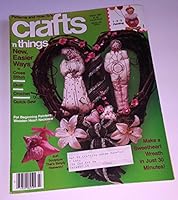 Crafts n Things March 1987 B0012YE66C Book Cover