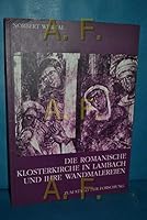 Die Romanische Klosterkirche in Lambach Und Ihre Wandmalereien: Zum Stand Der Forschung 3700127227 Book Cover