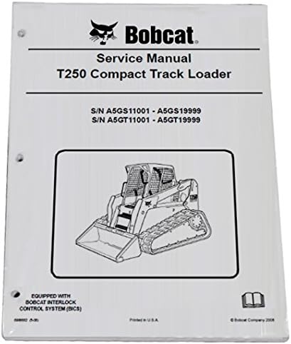 Bobcat T250 Track Loader Repair Workshop Service Manual - Part Number # 6986682