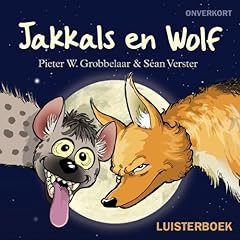 Jakkals en Wolf (Jackal and the Wolf) Audiolibro Por Mr Pieter W. Grobbelaar arte de portada