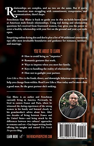 Love Like a Man: A Frenchman's Guide to Help American Men Be Better Partners