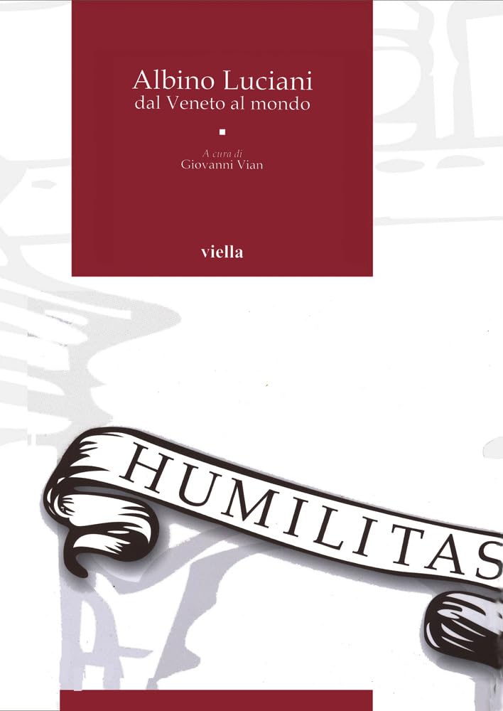 Albino Luciani Dal Veneto Al Mondo - 4