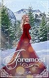 Foremost (The Lost Princesses Book 2)