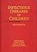 Infectious Diseases of Children