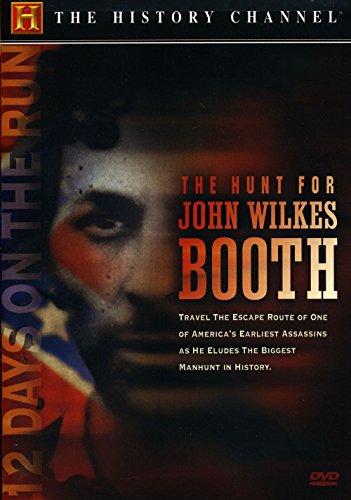 The Hunt for John Wilkes Booth (History Channel)