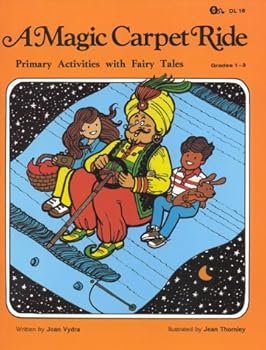 Paperback Magic Carpet Ride - Primary Activities with Fairy Tales Book