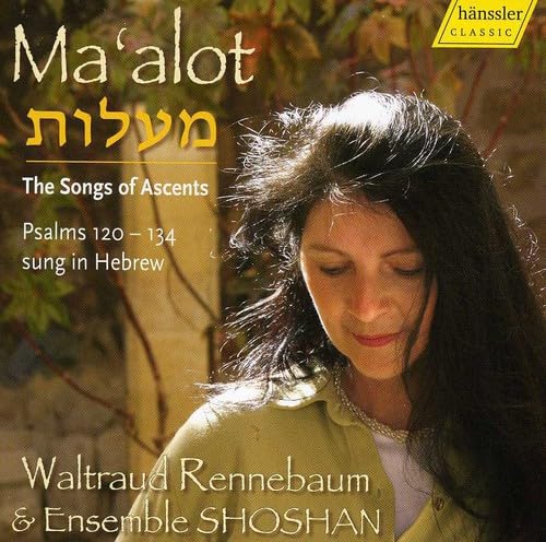 Ma'alot - The Songs of Ascents