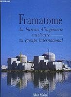 Framatome du bureau dingénierie nucléaire au groupe international 2226062122 Book Cover