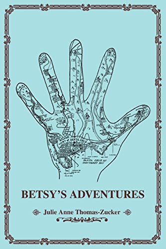 BETSY'S ADVENTURES