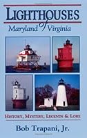 Lighthouses of Maryland and Virginia 1890690171 Book Cover