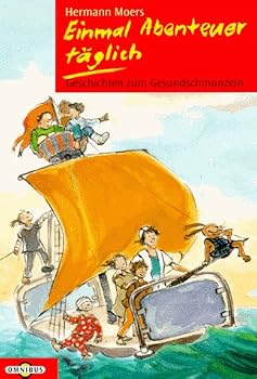 Paperback Einmal Abenteuer t?glich. Geschichten zum Gesundsc [German] Book