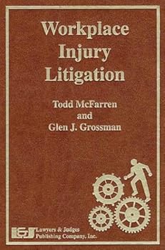Hardcover Workplace Injury Litigation Book