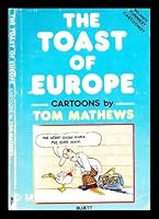 Toast of Europe 0907899013 Book Cover