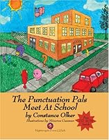 The Punctuation Pals Meet at School 0976128942 Book Cover