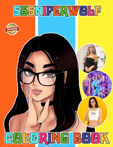 SSSniperwolf's Coloring Book: Indulge in Stress-Free Artistic Pleasure for All Ages | Perfect Gifts for all special occasions to Stress Relief & Enjoy
