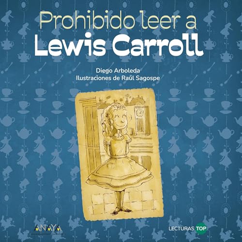 『Prohibido leer a Lewis Carroll』のカバーアート