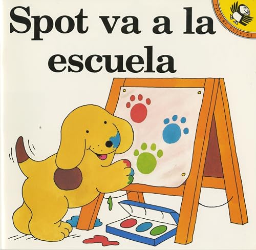 Image of Spot va a la escuela (Spanish Edition)