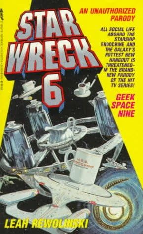 Star Wreck 6: Geek Space Nine : An Extraterrestrial Example of Extreme Silliness