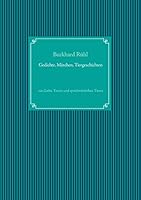 Gedichte, Märchen, Tiergeschichten: von Liebe, Traum und sprichwörtlichen Tieren 3738650989 Book Cover