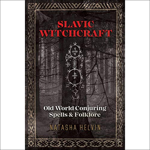 Old World Conjuring Spells and Folklore