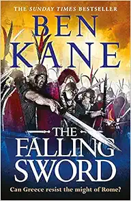 The Falling Sword (CLASH OF EMPIRES) book cover