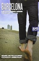 Slow Barcelona 8498504112 Book Cover