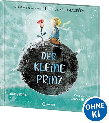 Der kleine Prinz: Der berühmte Kinderbuch-Klassiker liebevoll illustriert...