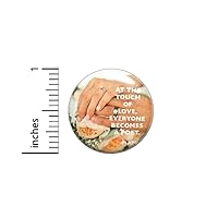 Vista 2 de Plato Love Quote Button At The Touch Of Love Everyone Becomes A Poet Pinback Wedding Favor Pin 1 Inch 7-22