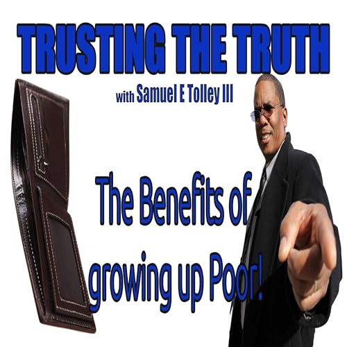 『The Benefits of growing up Poor!』のカバーアート