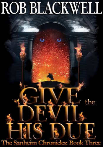 Give the Devil His Due (The Sanheim Chronicles Book 3)