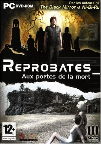 Reprobates - Aux portes de la mort (vf - French game-play) [video game]