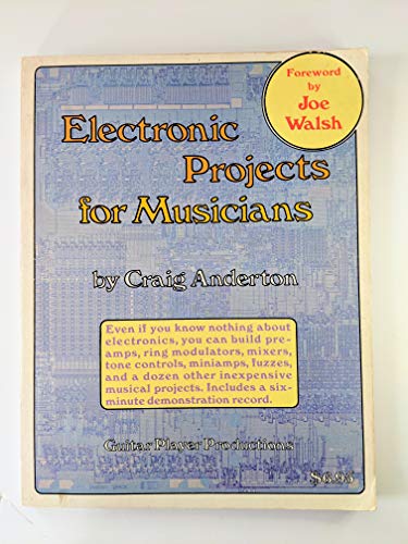 Electronic Projects for Musicians Electronic Projects for Musicians