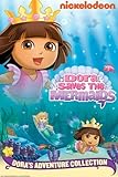 Dora Saves the Mermaids