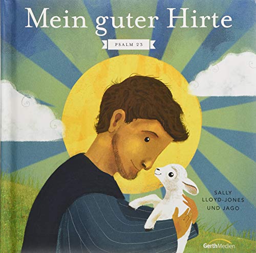 Preisvergleich Produktbild Mein guter Hirte: Psalm 23