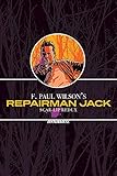 F. Paul Wilsons Repairman Jack: Scar-Lip Redux