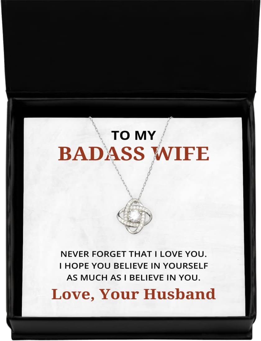 To My Badass Wife Love Knot Silver Necklace, Never Forget That I Love You I Hope You Believe In Yourself, Best Birthday Gifts, Engagement Gifts, Wedding Gifts, Valentines Day Gifts From Your Husband