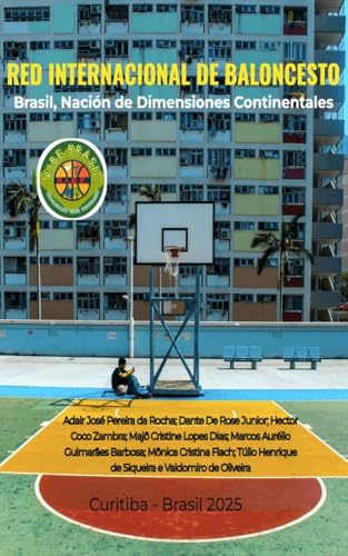 Red Internacional de Baloncesto: Brasil, Nación de Dimensiones (Rede Internacional de Basquete Educativo) (Spanish Edition)