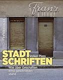  Stadtschriften: Was über Geschäften einst geschrieben stand