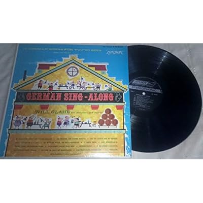 WILL GLAHE HIS ORCHESTRA & CHORUS - GERMAN SING ALONG VINYL LP LONDON SW 99009