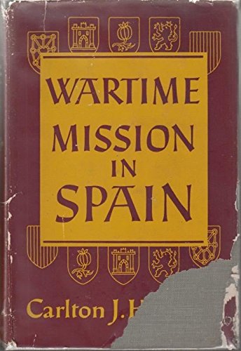 Wartime mission in Spain, 1942-1945, B0007F3VI6 Book Cover