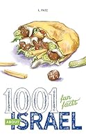 1,001 Fun Facts about Israel 1957579021 Book Cover