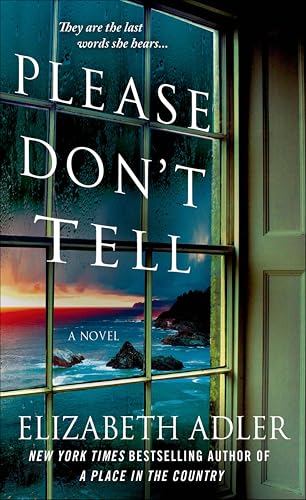 Please Don't Tell: A Novel