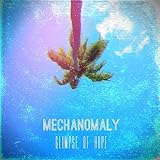 Mechanomaly