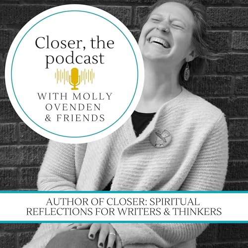 Page de couverture de Closer, the podcast
