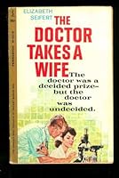 The Doctor Takes a Wife B000NQ18T8 Book Cover